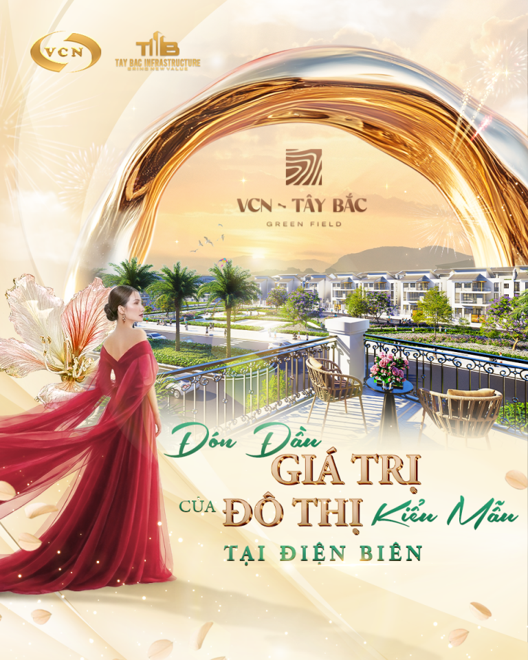 ĐÓn ĐẦu GiÁ TrỊ CỦa ĐÔ ThỊ KiỂu MẪu TẠi ĐiỆn BiÊn 2
